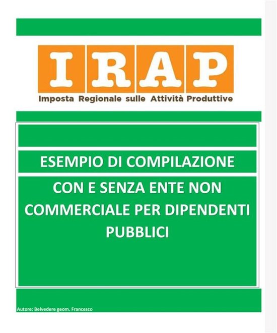 Irap esempio di compilazione con o senza Ente Non Commercial ... - cover