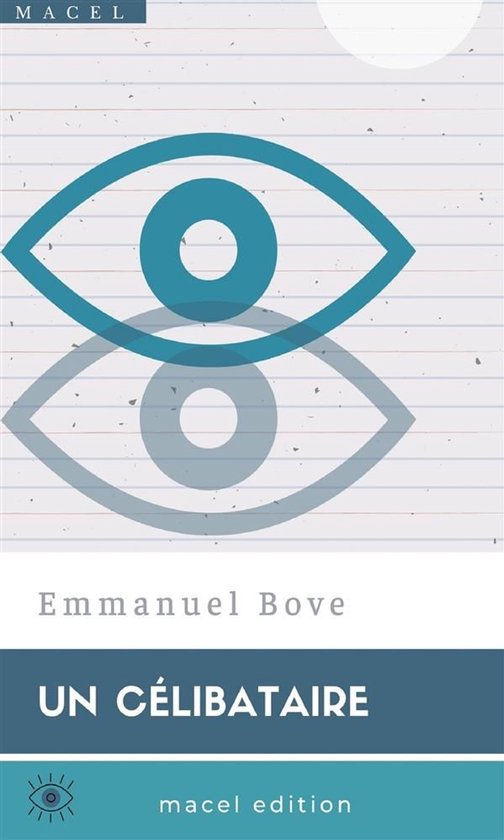 Een blauw oog-symbool en zijn reflectie op een wit en grijs gestreept papier met de tekst "Emmanuel Bove UN CELIBATAIRE macel edition".