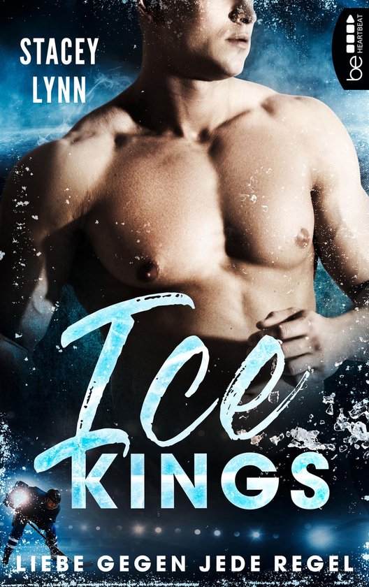 Eishockey-Sports-Romance 1 - Ice Kings – Liebe gegen jede  ... - cover