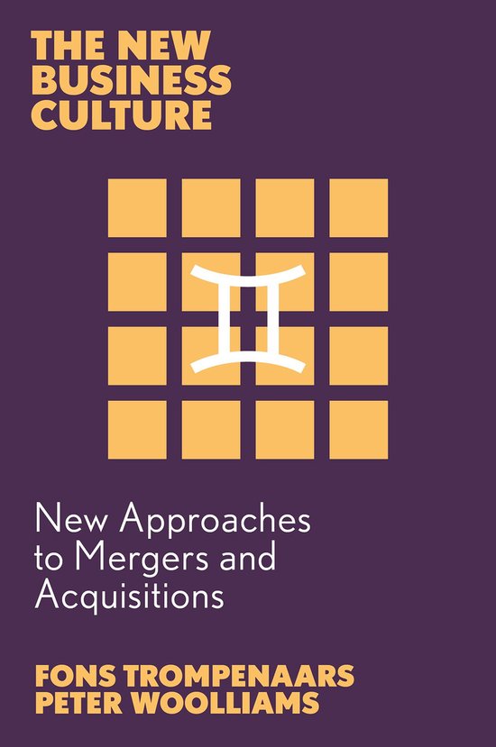 The New Business Culture - New Approaches to Mergers and Acq ... - cover