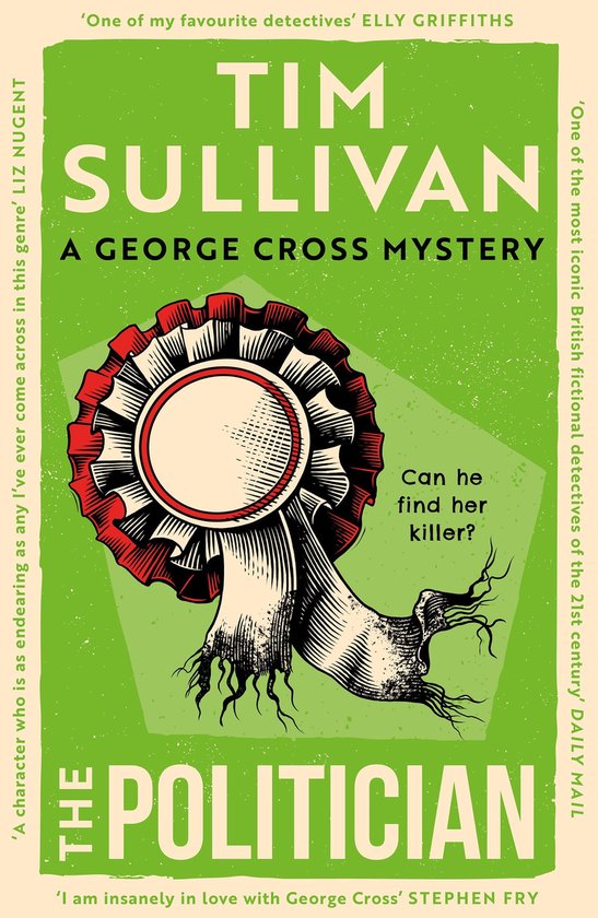 George Cross Mysteries 4 - The Politician - cover