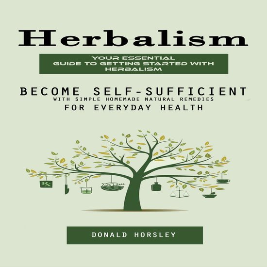 Herbalism: Your Essential Guide to Getting Started With Herb ... - cover