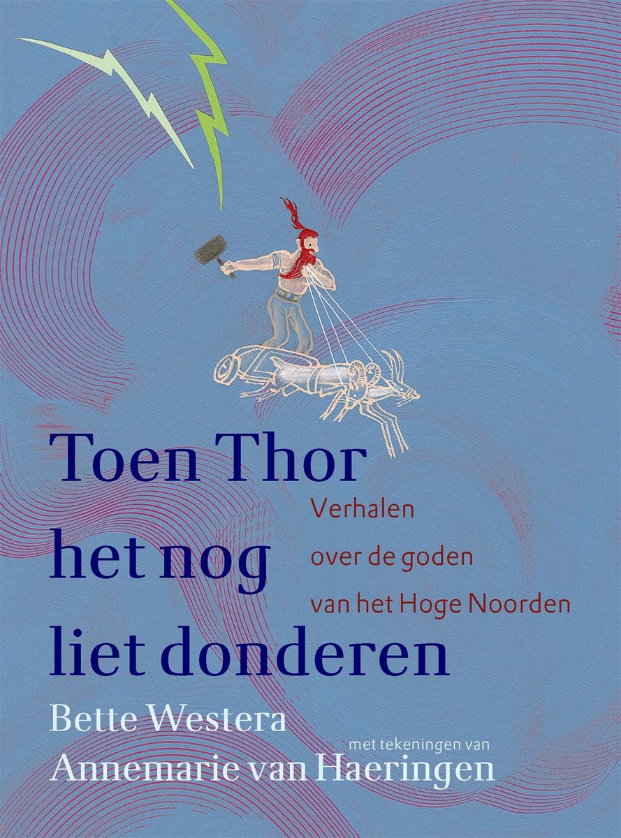 Omslag van Toen Thor het nog liet donderen
