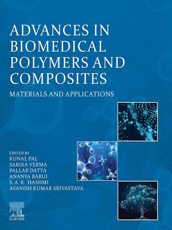 Advances in Biomedical Polymers and Composites