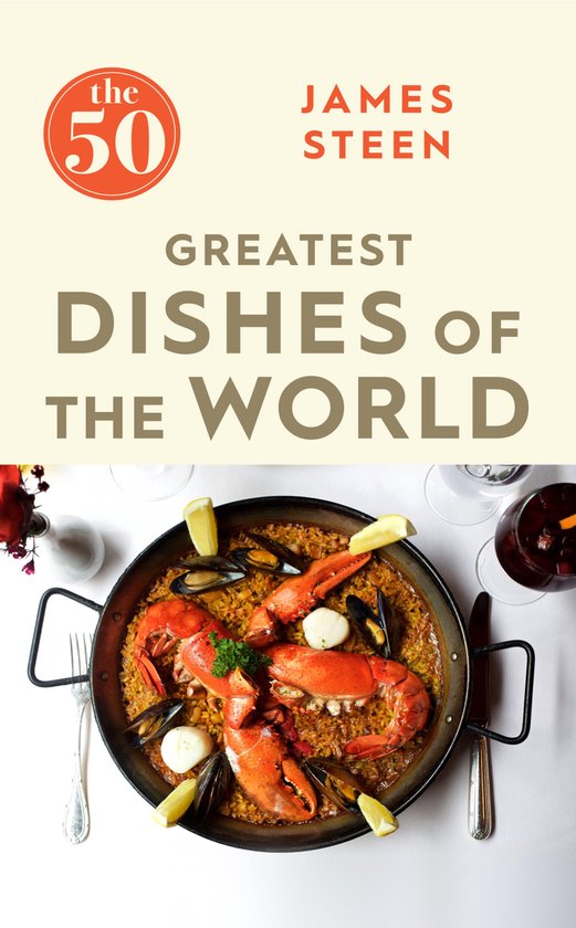 The The 50 - The 50 Greatest Dishes of the World - cover