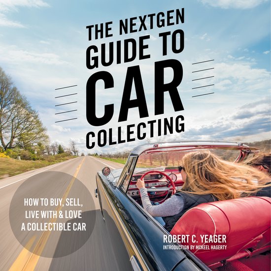 The NextGen Guide to Car Collecting - cover