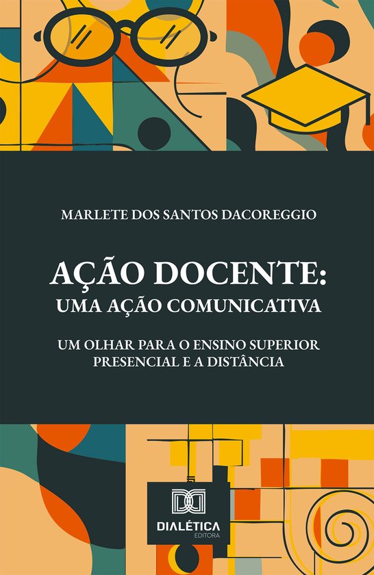 Ação Docente: Uma Ação Comunicativa - cover
