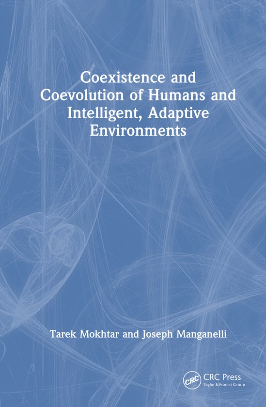 Coexistence and Coevolution of Humans and Intelligent, Adapt ... - cover