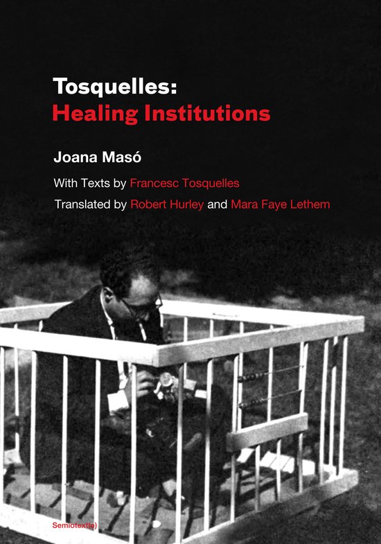 Semiotext(e) / Foreign Agents- Tosquelles - cover