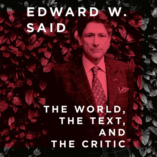 The World, the Text, and the Critic - cover