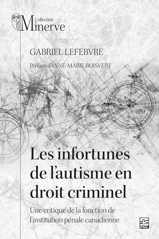 Les infortunes de l’autisme en droit criminel - cover