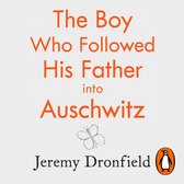 Boek "The Boy Who Followed His Father into Auschwitz" door Jeremy Dronfield, met oranje tekst en een vlindertekening.