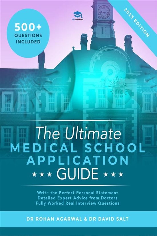 The Ultimate Medical School Application Guide Detailed Exper ... - cover