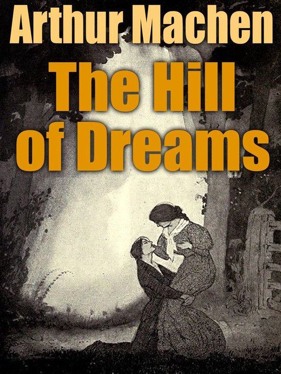 The Hill of Dreams - cover