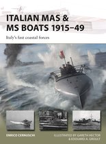 New Vanguard- Italian MAS & MS Boats 1915–49