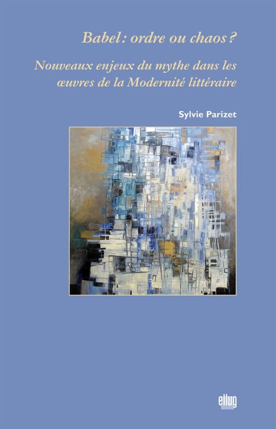 Ateliers de l’imaginaire - Babel : ordre ou chaos ?