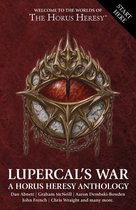 The Horus Heresy - Lupercal's War