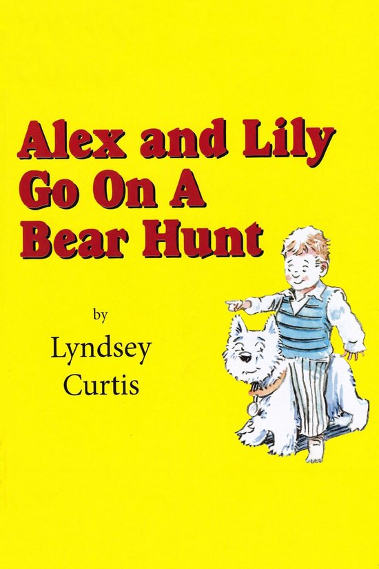Alex and Lily Go On a Bear Hunt - cover