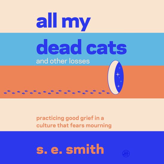 All My Dead Cats and Other Losses - cover