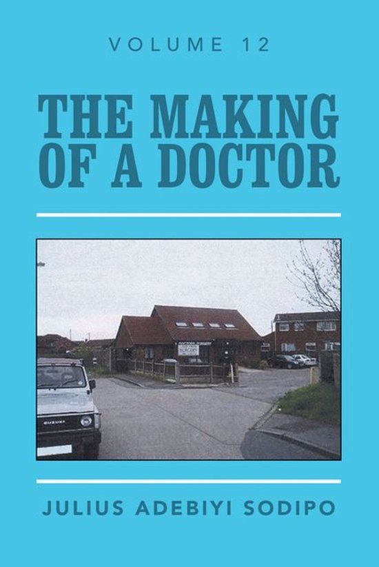 The Making of a Doctor - cover