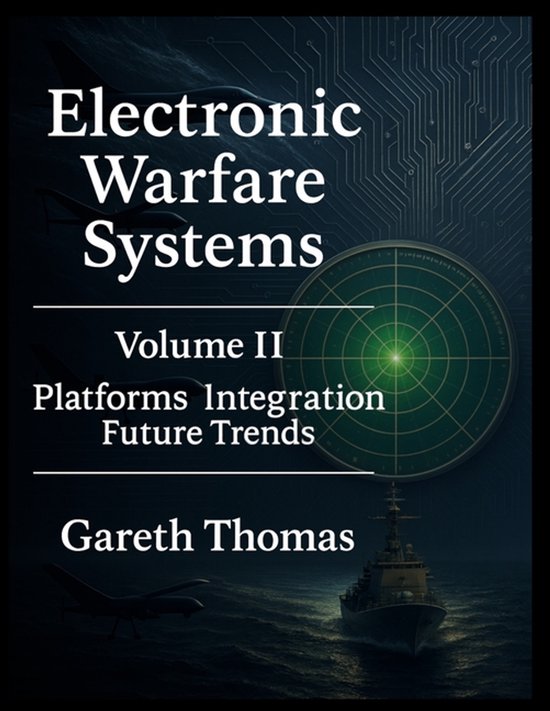 Electronic Warfare: Strategies, Technologies, and Future Fro ... - cover