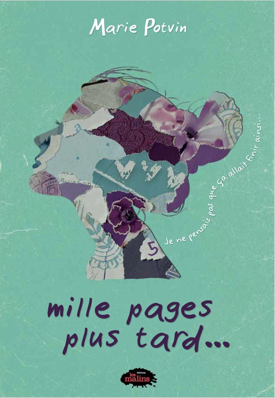 Mille pages plus tard 5 - Mille pages plus tard – Je ne pensais pas que ça allait finir ainsi
