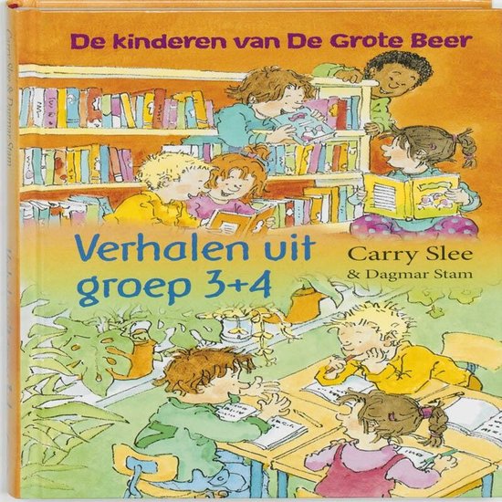 De Kinderen Van De Grote Beer - Verhalen Uit Groep 3 + 4 - cover