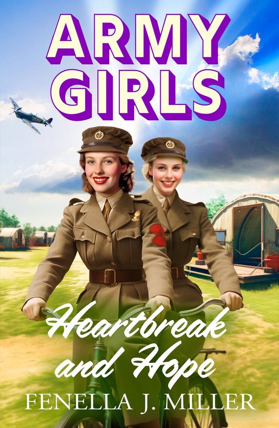 The Army Girls 2 - Army Girls: Heartbreak and Hope - cover