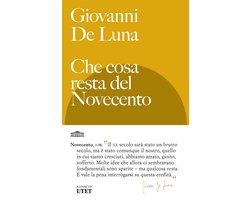 Che cosa resta del Novecento