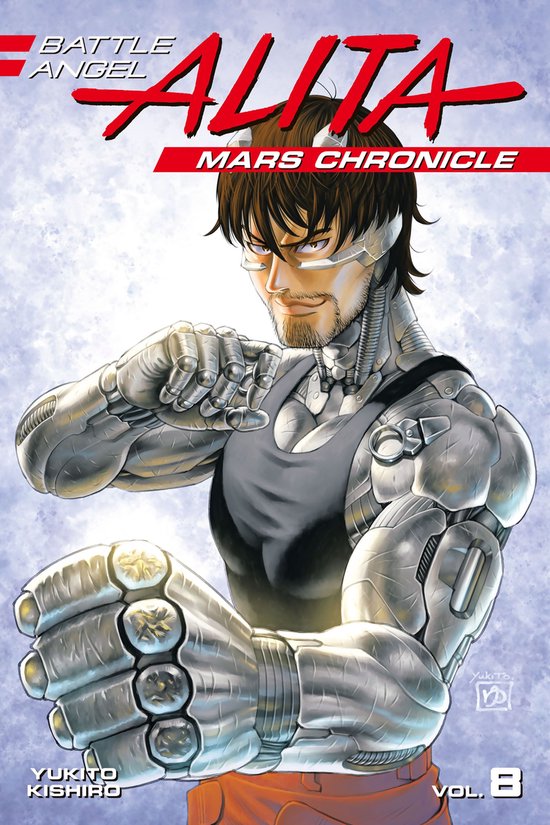 Battle Angel Alita: Mars Chronicle 8 - Battle Angel Alita: Mars Chronicle 8