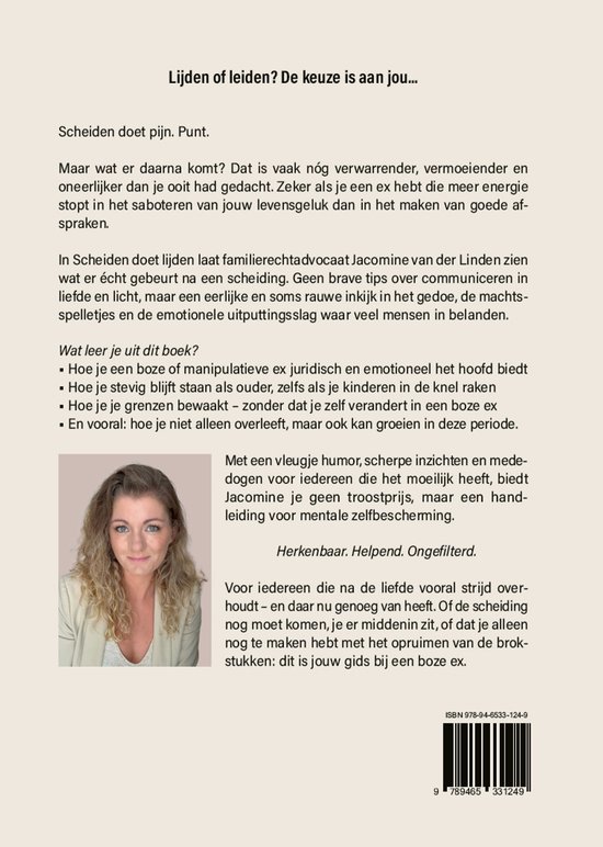 Boekomslag met foto van Jacomine van der Linden, titel 'Lijden of Leiden? De keuze is aan jou...' en tekst over scheiden.