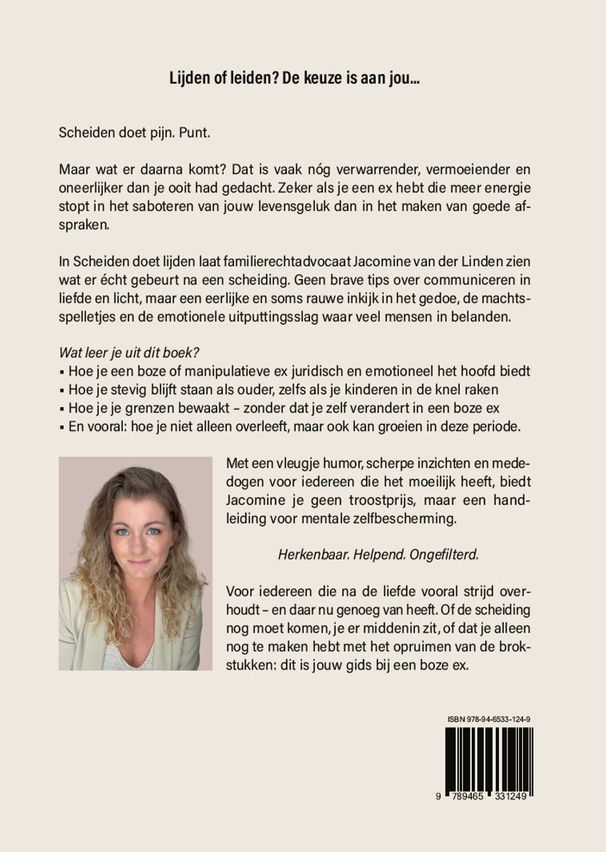 Boekomslag met foto van Jacomine van der Linden, titel 'Lijden of Leiden? De keuze is aan jou...' en tekst over scheiden.