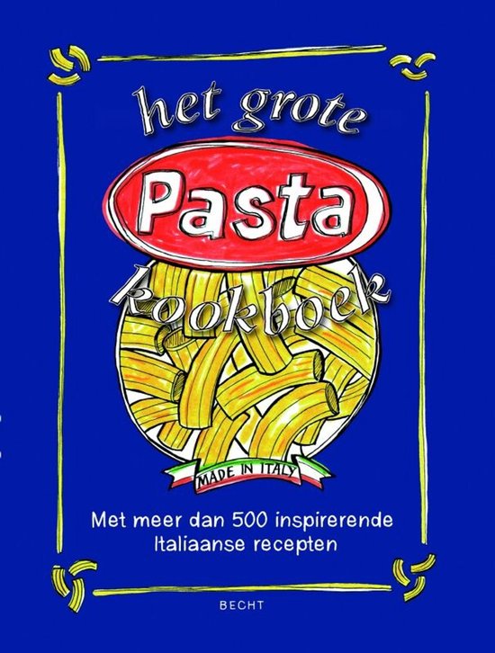 Het grote Pasta kookboek