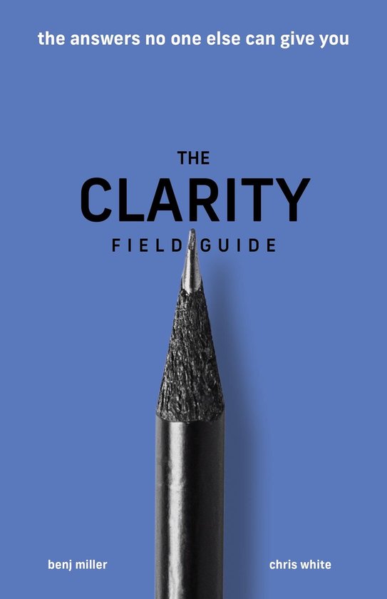The Clarity Field Guide - cover