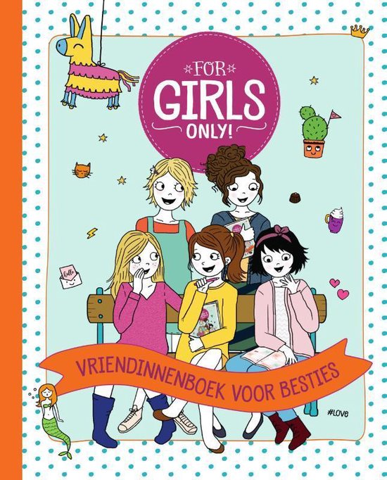 For Girls Only! - Vriendinnenboek voor besties - none | Highergroundnb.org