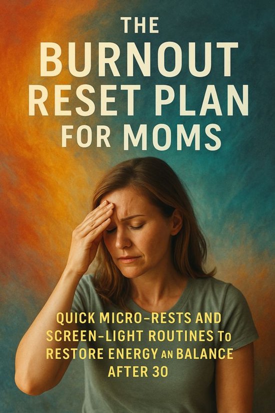 The Burnout Reset Plan for Moms - cover