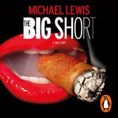 Boekomslag van "The Big Short" met rode lippen die een sigaret roken. "A True Story" staat onder de titel.