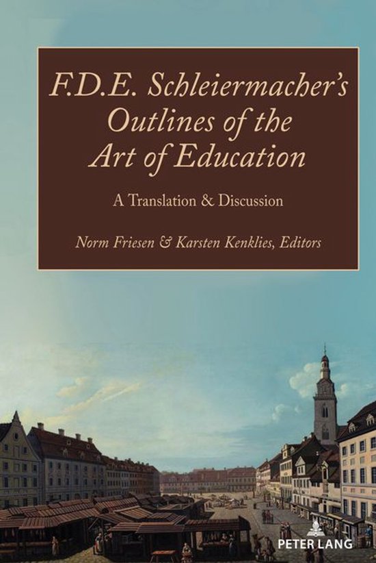 Paedagogica 2 - F.D.E. Schleiermacher’s Outlines of the Ar ... - cover