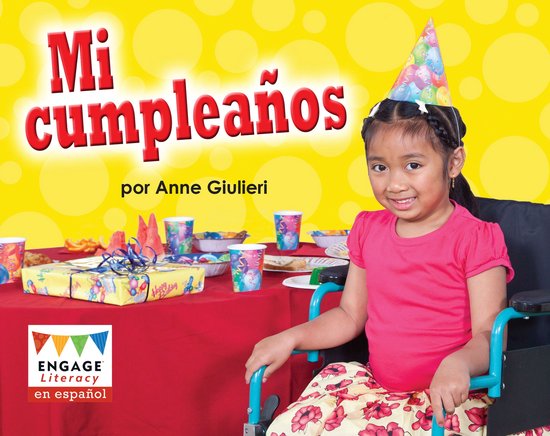 Engage Literacy en español Magenta - Mi cumpleaños