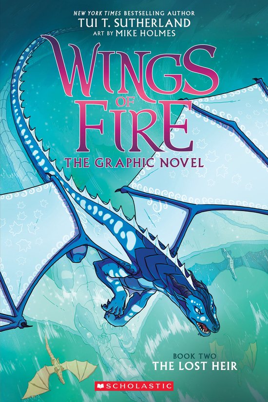 Wings of Fire Graphix 2 - Wings of Fire: The Lost Heir: A Gr ... - cover