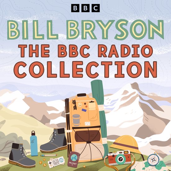 The Bill Bryson BBC Radio Collection - cover