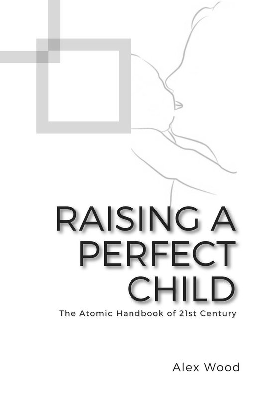 Raising a Perfect Child - cover