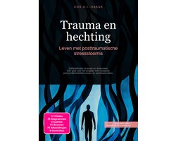 Angststoornissen 1 - Trauma en hechting