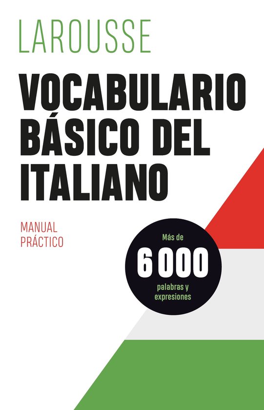 LAROUSSE - Lengua Italiana - Manuales prácticos - Vocabular ... - cover