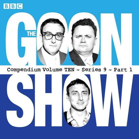 The Goon Show Compendium Volume 10: Series 9, Part 1 - cover