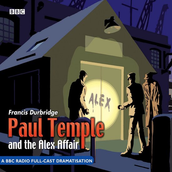 Paul Temple And The Alex Affair - cover