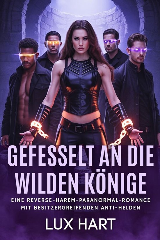 Gefesselt an die Wilden Könige