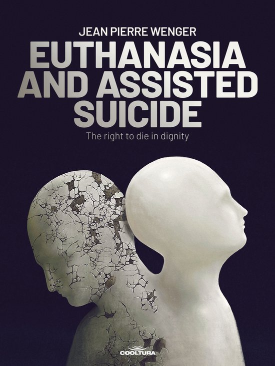 EUTHANASIA AND ASSISTED SUICIDE - cover