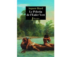 Le Pèlerin de l'Enfer Vert