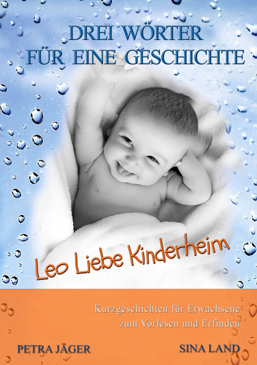 Drei Wörter für eine Geschichte 12 - Drei Wörter für eine Geschichte